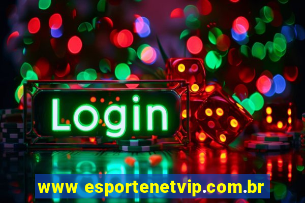 www esportenetvip.com.br